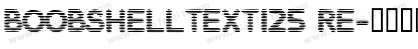 BoobShellText125 Re字体转换